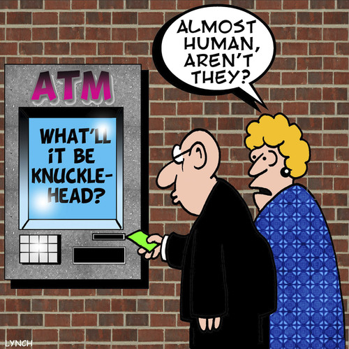 Cartoon: almost human (medium) by toons tagged money,robots,cards,credit,handicard,banking,machine,teller,automatic,atm