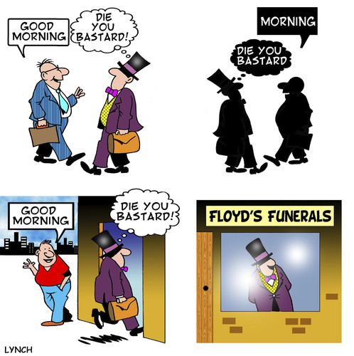 Cartoon: Die you Bastard (medium) by toons tagged death,funerals,greetings,life,cemetary