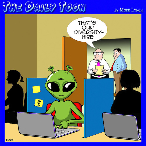 Cartoon: Diversity hire (medium) by toons tagged workplace,diversity,diverse,office,aliens,workplace,diversity,diverse,office,aliens