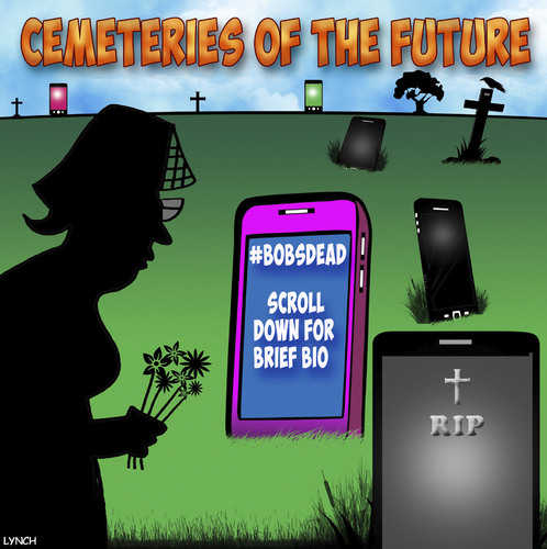 Cartoon: Future cemetery (medium) by toons tagged hashtag,smartphones,death,cemetery,graveyard,mourning,iphone,hashtag,smartphones,death,cemetery,graveyard,mourning,iphone