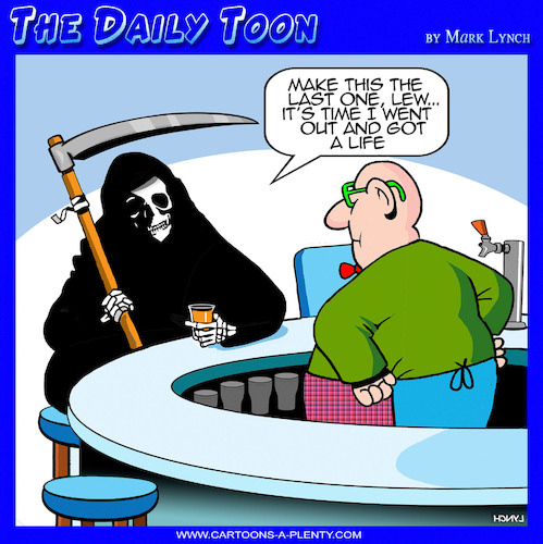 Cartoon: Get a life (medium) by toons tagged grim,reaper,get,life,grim,reaper,get,life