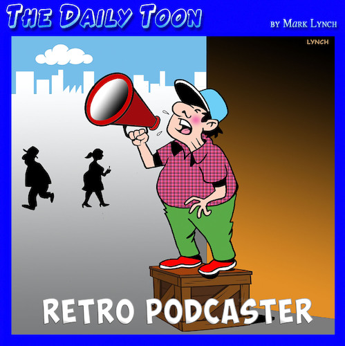 Cartoon: Podcaster (medium) by toons tagged podcast,retro,blogger,podcast,retro,blogger
