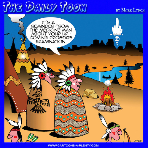 Cartoon: Prostate check (medium) by toons tagged colonoscopy,prostate,american,indians,smoke,signals,medical,checkup,colonoscopy,prostate,american,indians,smoke,signals,medical,checkup