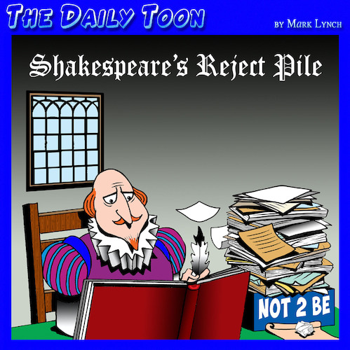 Cartoon: Shakespeare (medium) by toons tagged shakespeare,plays,reject,file,struggling,playwriter,to,be,or,not,shakespeare,plays,reject,file,struggling,playwriter,to,be,or,not