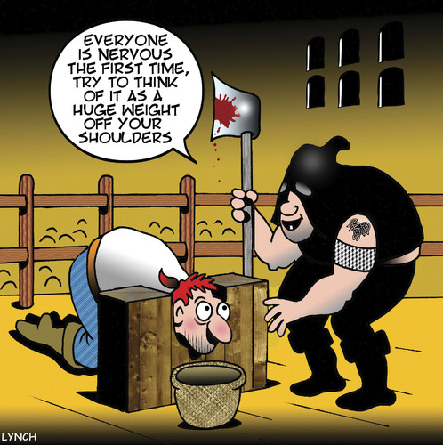 Cartoon: Weight off your shoulders (medium) by toons tagged guillotine,weight,off,your,shoulders,beheading,executioner,medievil,times,chopping,block,nervous,the,first,time,guillotine,weight,off,your,shoulders,beheading,executioner,medievil,times,chopping,block,nervous,the,first,time