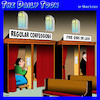 Cartoon: Confessionals (small) by toons tagged sin,sinning,confession,priests