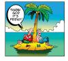 Cartoon: thank god its friday (small) by toons tagged tgif,desert,island,cartoons,weekends,thank,god,its,friday