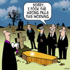 Cartoon: Wrong pills (small) by toons tagged funerals,drugs,uppers,ectasy,depressants,anti,depressant,chemist,pills,medication,doctor,prescription