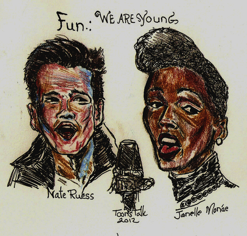 Cartoon: FUN  WE ARE YOUNG (medium) by Toonstalk tagged recording,duet,monae,janelle,ruess,nate,fun,music