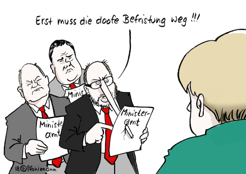 Cartoon: Doofe Befristung (medium) by Pfohlmann tagged karikatur,cartoon,color,farbe,2018,deutschland,spd,groko,große,koalition,koalitionsverhandlungen,merkel,bundeskanzlerin,union,befristung,arbeitsvertrag,arbeitsverträge,ministeramt,ministerposten,sachgrundlos,sozialpolitik,politiker,berufspolitiker,pinocchio,nase,schulz,scholz,gabriel,ministerien,verteilung,karikatur,cartoon,color,farbe,2018,deutschland,spd,groko,große,koalition,koalitionsverhandlungen,merkel,bundeskanzlerin,union,befristung,arbeitsvertrag,arbeitsverträge,ministeramt,ministerposten,sachgrundlos,sozialpolitik,politiker,berufspolitiker,pinocchio,nase,schulz,scholz,gabriel,ministerien,verteilung