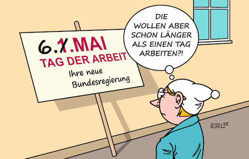 Cartoon: Tag der Arbeit (medium) by Erl tagged politik,bundesregierung,koaltion,cdu,csu,spd,kanzlerwahl,merz,mai,tag,der,arbeit,michel,karikatur,erl,politik,bundesregierung,koaltion,cdu,csu,spd,kanzlerwahl,merz,mai,tag,der,arbeit,michel,karikatur,erl