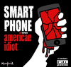 Cartoon: Smart phone Vs American Idiot (small) by Munguia tagged green day american idiot cover album parody smartphone phone broken doh