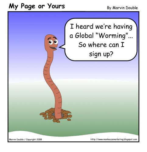 Cartoon: Global Worming (medium) by mdouble tagged cartoon,humor,funny,fun,gag,joke,global,warming,worm,