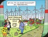 Cartoon: Windkraft (small) by JotKa tagged erneuerbare energie strom wind sonne trassen energiebedarf land stadt dorf ruhe hektik stromverbrauch binnenland küstenland landwirtschaft erholung hotel fewo gemeinderat parteien gewerbegebiete windparks tourismus fremdenverkehr gäste urlauber urlaub ent