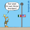 Cartoon: lexatoon Down this Wall (small) by lexatoons tagged lexatoon,down,this,wall,usa,mexico,grenze,borderline,mauer