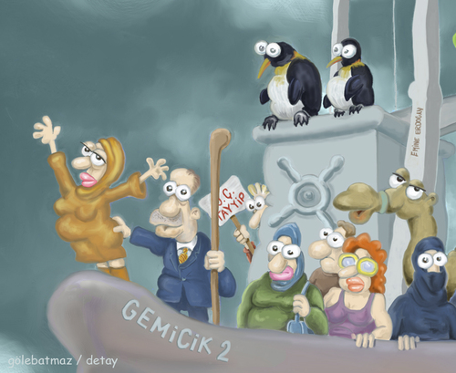Cartoon: Cakma Nuh DETAY (medium) by Gölebatmaz tagged penguen,rant,kasa,istanbul,gemi,emine,erdogan,nuh