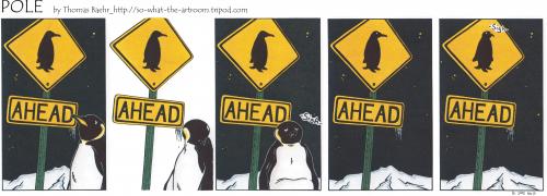 Cartoon: POLE Strip No. 13 (medium) by Penguin_guy tagged penguins,pinguine,pets,tiere,animals,einsamkeit,loneliness,thomas,baehr,klimawandel,climate,change