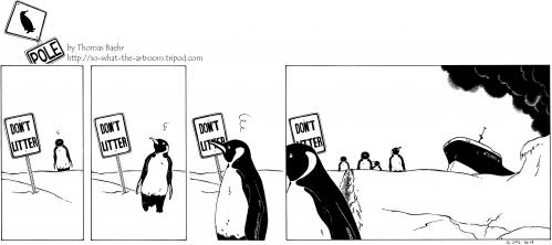 Cartoon: POLE Strip No. 49 (medium) by Penguin_guy tagged penguins,pinguine,pets,tiere,animals,global,warming,treibhauseffekt,erderwaermung,umweltverschmutzung,pollution,thomas,baehr,klimawandel,climate,change