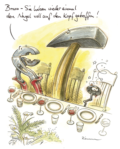 Cartoon: Bravo (medium) by Riemann tagged tools,handwerker,werkzeug,bankett,nagel,hammer