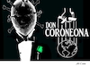 Cartoon: DON CORONEONA (small) by Al-Cane tagged corona,virus