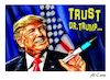 Cartoon: Trust Dr. Trump (small) by Al-Cane tagged desinfektion,corona,trump