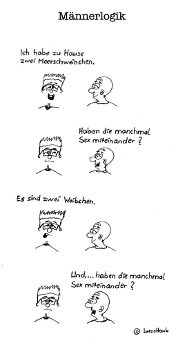 Cartoon: Männerlogik (medium) by brezeltaub tagged männer,logik,meer,schwein,lesbisch,meerschweinchen,haustier,dialog,unterhaltung,neugier,dumm,frage,biologie,unterricht