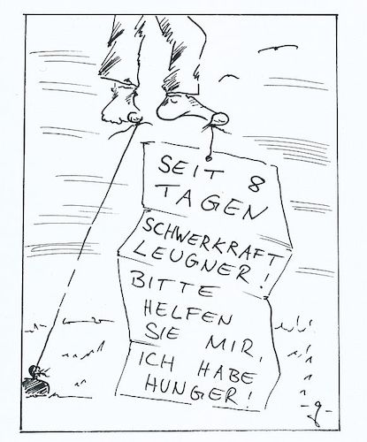 Cartoon: Schwerkraftleugner (medium) by gore-g tagged schwerkraft,leugner,verschwörung,ideologie