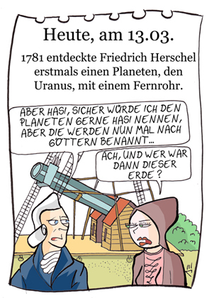 Cartoon: 13. März (medium) by chronicartoons tagged herschel,uranus,planet,teleskop,forscher,cartoon