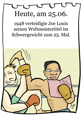 Cartoon: 25. Juni (medium) by chronicartoons tagged joe,louis,boxer,boxen,cartoon