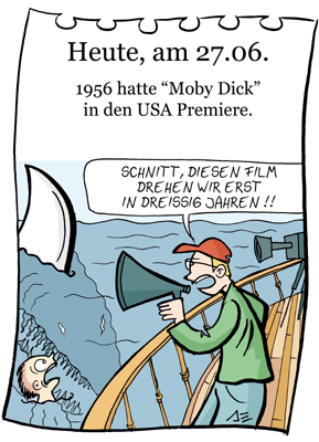Cartoon: 27. Juni (medium) by chronicartoons tagged melville,ahab,ismael,starbuck,weißer,hai,shark,moby,dick,film,cartoon
