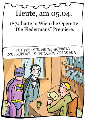 Cartoon: 5. April (medium) by chronicartoons tagged fledermaus,operette,strauss,batman,dracula,vampir,theater,intendant,cartoon