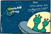 Cartoon: Helau (small) by Josef Schewe tagged schewe helau alaaf karneval alien ufo erde weltall untertasse gruene männchen space carnival earth intelligenz intelligence brain future