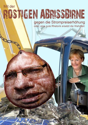 Cartoon: Rostige Abrißbirne (medium) by heschmand tagged atomausstieg,merkel,cdu