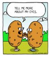 Cartoon: spud love (small) by sardonic salad tagged potato,cartoon,comic,spud,eyes,love,couple,sardonic,salad