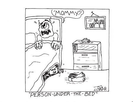 Cartoon: person under the bed.... (medium) by cartoonme1 tagged monster,kids,funny,creature,animals,odd,weird,dumb,creepy
