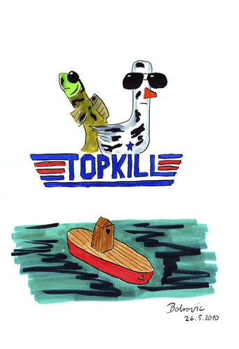 Cartoon: Top Kill (medium) by Blogrovic tagged ölpest,bp,golf,von,mexiko,top,kill