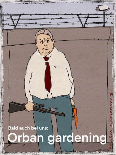 Cartoon: Orban gardening (medium) by hollers tagged orban,viktor,urban,gardening,ungarn,flüchtlinge,rechtsstaat,migration,migrationspolitik,grenzen,stacheldraht,kameras,schusswaffen,rechts,rassismus,orban,viktor,urban,gardening,ungarn,flüchtlinge,rechtsstaat,migration,migrationspolitik,grenzen,stacheldraht,kameras,schusswaffen,rechts,rassismus