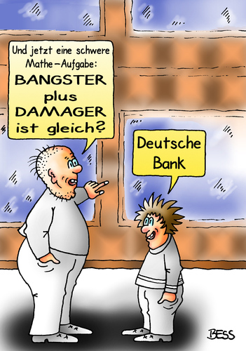 Cartoon: Bangster plus Damager (medium) by besscartoon tagged besscartoon,bess,spekulation,korruption,geld,untreue,manager,banker,mathe,damager,bankster,finanzen,deutsche,bank