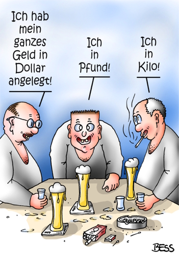 Cartoon: Geldanlage (medium) by besscartoon tagged dollar,pfund,kilo,geld,anlage,geldanlage,finanzen,bank,bess,besscartoon