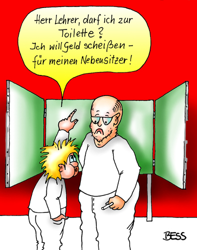 Cartoon: Geldscheisser (medium) by besscartoon tagged besscartoon,bess,gymnasium,scheissen,geld,toilette,schüler,werkrealschule,hauptschule,realschule,lernen,pädagogik,lehrer,schule