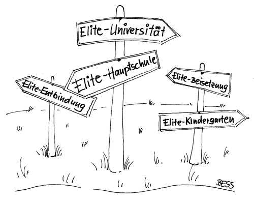 Cartoon: Ich Elite du nix! (medium) by besscartoon tagged elite,universität,entbindung,hauptschule,kindergarten,beisetzung,bess,besscartoon