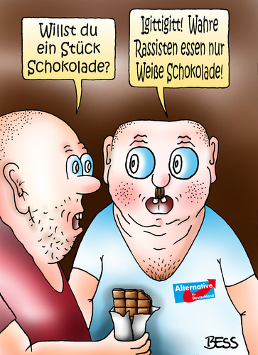 Cartoon: igittigitt (medium) by besscartoon tagged rassismus,afd,rechts,rechtsradikal,politik,weiße,schokolade,igittigitt,alternative,für,deutschland,parteien,bess,besscartoon