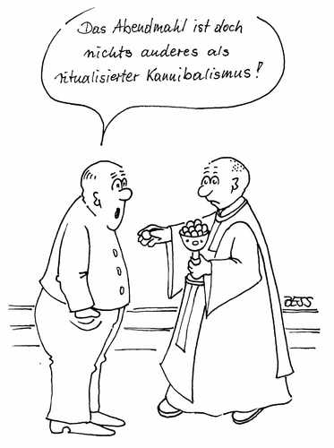 Cartoon: ohne Titel (medium) by besscartoon tagged kirche,katholisch,pfarrer,religion,abendmahl,kannibalismus,bess,besscartoon