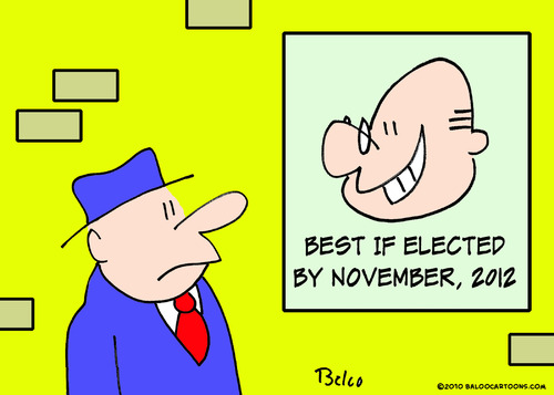 Cartoon: best if elected before 2012 (medium) by rmay tagged best,if,elected,before,2012
