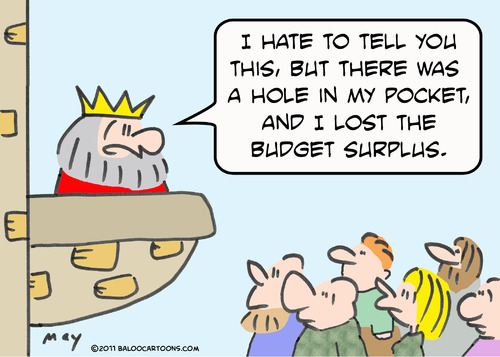 Cartoon: budget surplus king hole pocket (medium) by rmay tagged budget,surplus,king,hole,pocket
