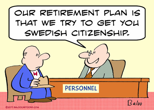Cartoon: citizenship swedish retirement (medium) by rmay tagged citizenship,swedish,retirement