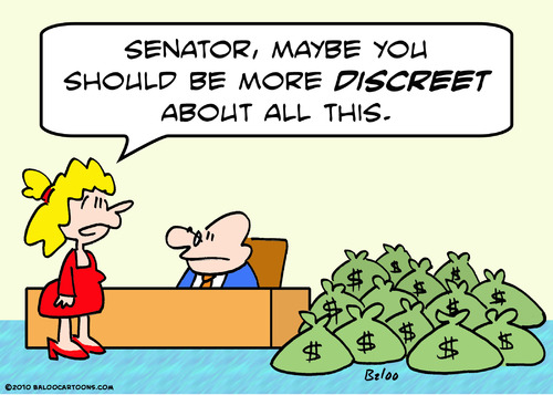 Cartoon: discreet money senator (medium) by rmay tagged discreet,money,senator