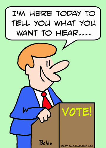 Cartoon: election vote politician hear (medium) by rmay tagged election,vote,politician,hear