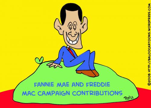 Cartoon: FANNIE MAE FREDDIE MAC OBAMA (medium) by rmay tagged fannie,mae,freddie,mac,obama,barack,campaign,contributions