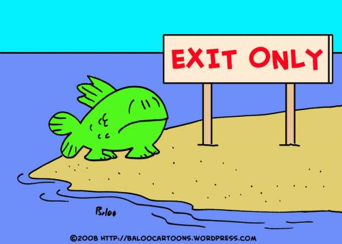 Cartoon: FISH FEET EVOLUTION EXIT ONLY (medium) by rmay tagged fish,feet,evolution,exit,only